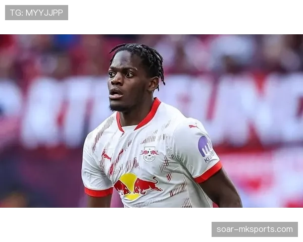 莱比锡转会策略聚焦青训挖潜与高性价比引援 莱比锡转会策略聚焦青训挖潜与高性价比引援